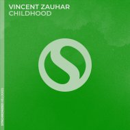 Vincent Zauhar - Childhood