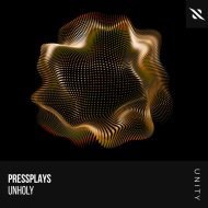 PressPlays - Unholy