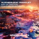Alatheia & tranzLift - Bay Of Dreams