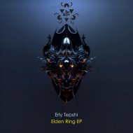 Erly Tepshi - Elden Ring