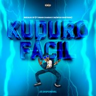 Bráulio Zp featuring Eman Chabas & Márcio Santiego - Kuduro Fácil