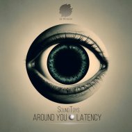 Soundtoys - Around You