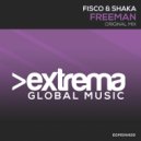 Fisco & Shaka - Freeman