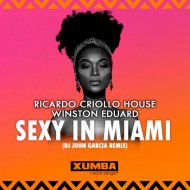 Ricardo Criollo House & Winston Eduard - Sexy In Miami