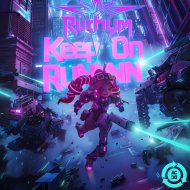 Ruthym - Keep On Runnin\'