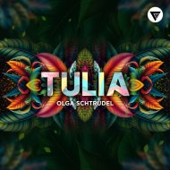 Olga Schtrudel - Tulia