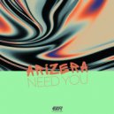 ARIZERA - Need You