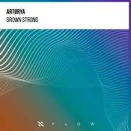 ARTØRYA - Grown Strong