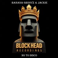 Banana Groovz, Jackie - No To Disco