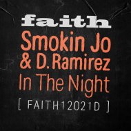 Smokin Jo & D. Ramirez - In The Night