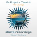 Air Project, Milosh K - The Courage