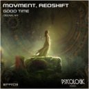 Movment, Redshift (BR) - Good Time