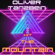 Oliver Tanzbein - Hit The Mountain