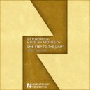 Victor Special & Ruslan Aschaulov - One Step To The Light
