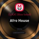 Dj.АЭС (Alex Solod) - Afro House