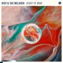 BiXX & Sue Mclaren - Heart Of Mine (Extended Mix)