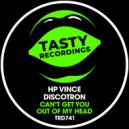 Discotron & HP Vince - Can\'t Get You Out Of My Head (Original Mix)