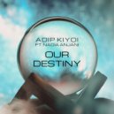 Adip Kiyoi & Nadia Anjani - Our Destiny