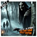 Rob IYF, Al Storm, 247 Hardcore - Go Find Your Next Victim