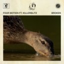 Four Motion, Killerblitz - Broken