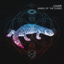 Loudr - Winds Of The Dunes (Original Mix)