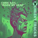 Chris Kayl - Inside My Head