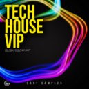 East Samples - Tech House VIP 12