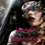 yugaavatara - Live Again