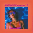 DeltaCharlie & Sabrina Vero - Better Off Alone (feat. Sabrina Vero) (Makina Mix)
