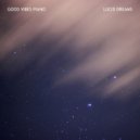 Julian Vaughn - Lucid Dreams