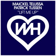 Maickel Telussa & Patrick Tijssen - Lift Me Up