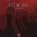 Cabral (BR) - Kiss Me High (Original Mix)