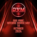 Djs Vibe - Intense House Mix 10 (October