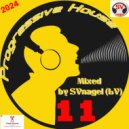 by SVnagel (LV) - Progressive house mix-11 ()