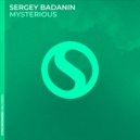 Sergey Badanin - Mysterious