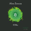 Alex Zenum - Open Your Heart Chakra