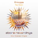 Principia - Too Soon