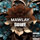 Soire - Mawlay (Original Mix)