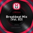 JJMillon - Breakbeat Mix