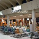 Five Months - Waiting (Original Mix)