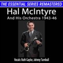 Hal McIntyre - Twilight Time (Remastered 2024)