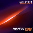 Main Engine - Sweet Touch (Original Mix)