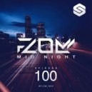 F.L.O.M. - Mid Night #100 (SLASE FM 14.06.19)
