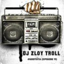 DJ Zloy Troll - #GODNOTA 11