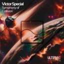 Victor Special - Symphony of Collision