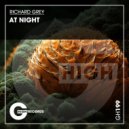 Richard Grey - At Night (Original Mix)