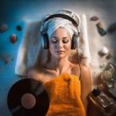 Lofi Drift & Bath Spa Massage & Calm Spa Universe - Cool Rhythm Pulse