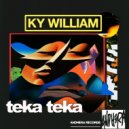 Ky William - Teka Teka (Original Mix)