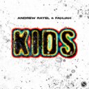 Andrew Rayel, Fahjah - KIDS (Extended Mix)