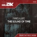 Francis Alarte - The Sound Of Time